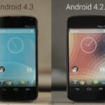 Android 4.3 vs Android 4.2.2