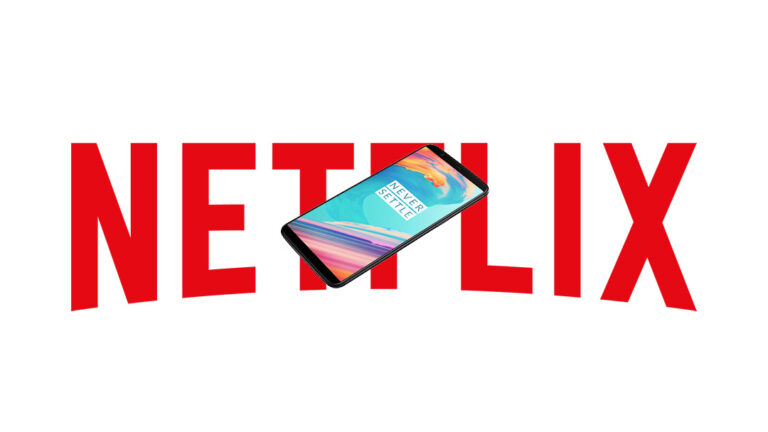 OnePlus 5T Netflix