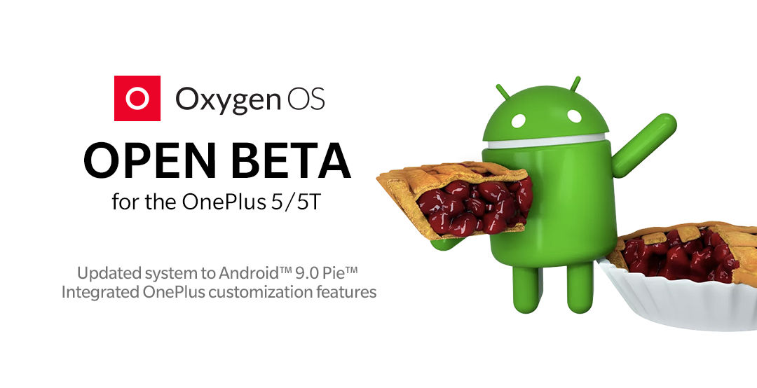 Atualização Open Beta traz o Android 9 Pie em teste aos OnePlus 5 e 5T