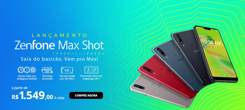 Asus Zenfone Max Plus (M2) e Max Shot: telefones especiais para o Brasil