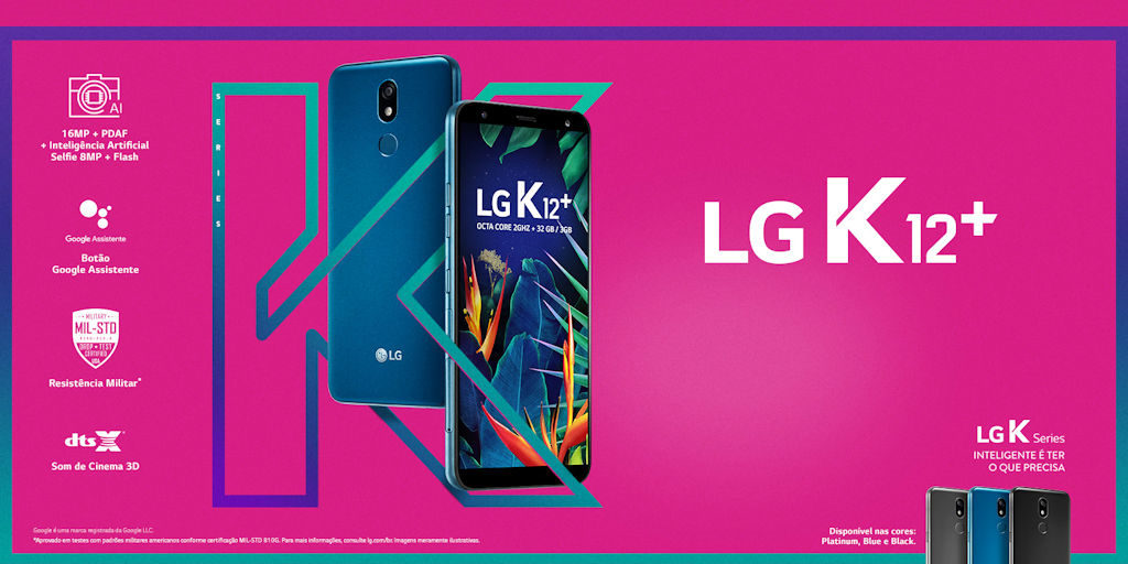 LG K12+ é lançado no Brasil, tem inteligência artificial e resistência