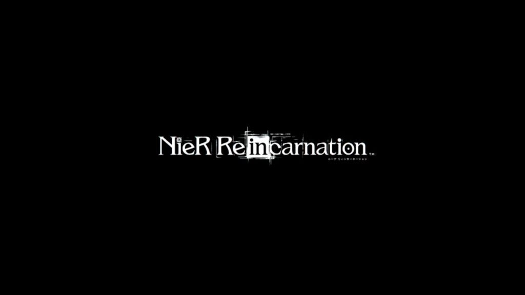 Nier Reincarnation