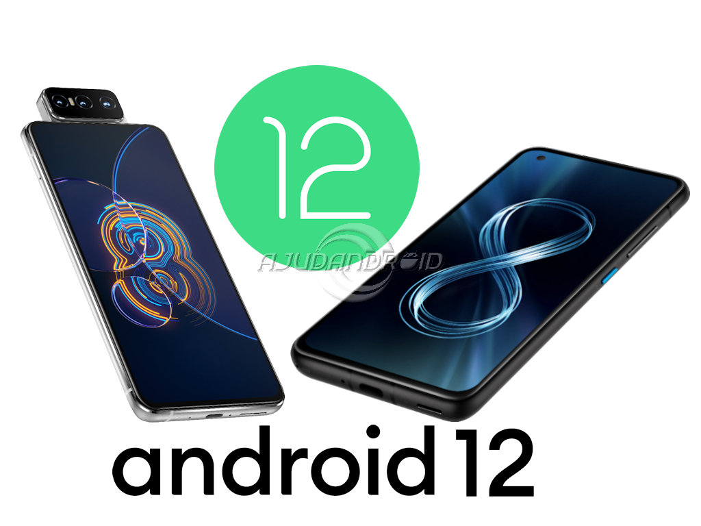 Android 12 está chegando aos Asus Zenfone 8 e Zenfone 8 Flip