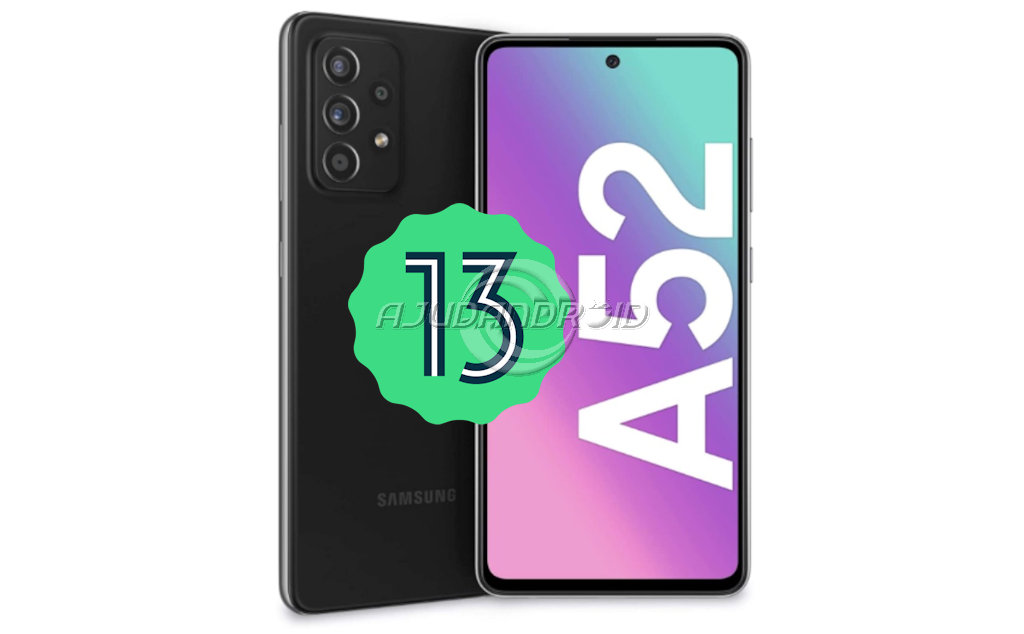 Android 13 é a nova atualização para o Galaxy A52
