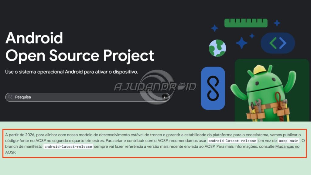 Página do AOSP indicando a mudança no tempo de liberação do código-fonte em 2026